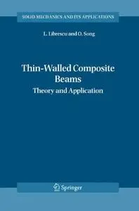 Thin-Walled Composite Beams: Theory and Application