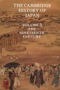 The Cambridge History of Japan, Vol. 5