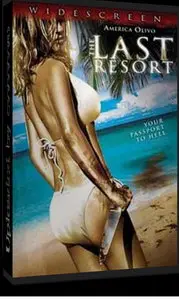 The Last Resort (2009)