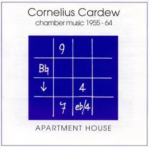 Apartment House - Cornelius Cardew: Chamber Music 1955-1964 (2001)