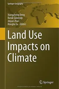 Land Use Impacts on Climate