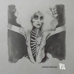 Richard Wileman - Veil (2018)