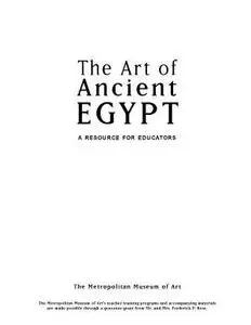 Art of Ancient Egypt: A Resource for Educators