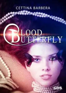 Cettina Barbera - Blood Butterfly