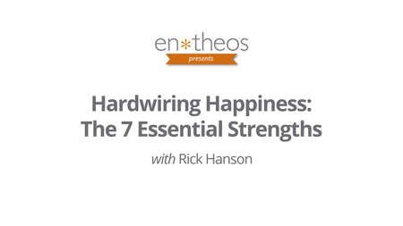 Hardwiring Happiness with Rick Hanson [repost]