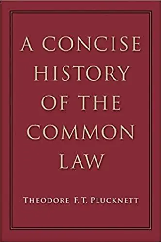 A Concise History of the Common Law