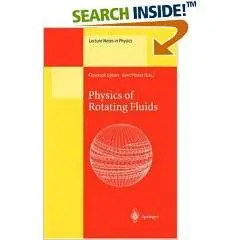 Physics of Rotating Fluids (Price: $129)