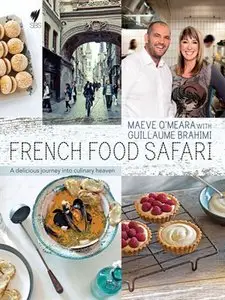 French Food Safari: A Delicious Journey into Culinary Heaven (repost)