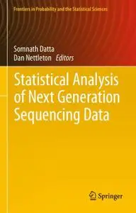 Statistical Analysis of Next Generation Sequencing Data (Repost)