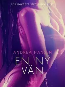 «En ny vän» by Andrea Hansen