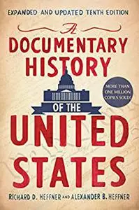 A Documentary History of the United States