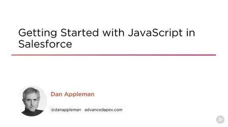 Getting Started with JavaScript in Salesforce
