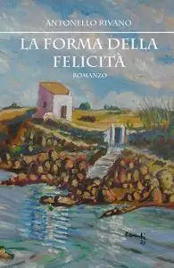 La forma della felicità