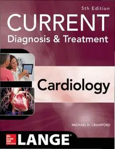 Current Diagnosis and Treatment Cardiology (5th Edition)