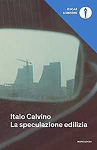 La speculazione edilizia - Italo Calvino