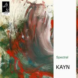 Roland Kayn - Spectral (2021) {Reiger-records-reeks}