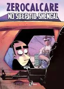 Zerocalcare - No sleep till Shengal (Bao Publishing 2022-10)