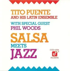 Tito Puente & Phil Woods - Salsa Meets Jazz (1988) {Concord}