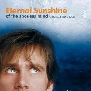 Jon Brion & VA - Eternal Sunshine Of The Spotless Mind: Original Soundtrack (2004) [Re-Up]