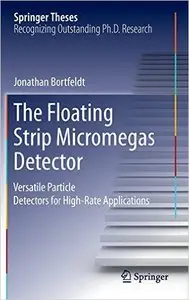 The Floating Strip Micromegas Detector: Versatile Particle Detectors for High-Rate Applications