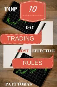 «Trading Rules» by Patt Tomas
