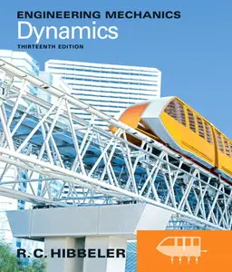 Engineering Mechanics: Dynamics, 13th Edition (Repost)