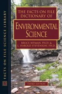 The Facts on File Dictionary of Environmental Science, 3rd edition (repost)