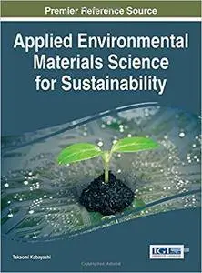 Applied Environmental Materials Science for Sustainability