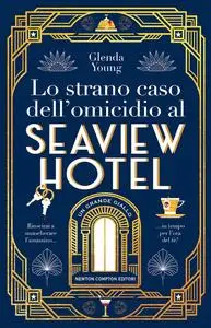 Glenda Young - Lo strano caso dell'omicidio al Seaview Hotel