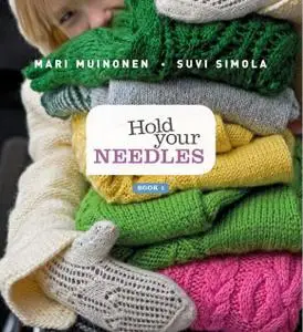 Hold Your Needles, Book 1