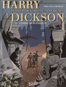 Harry Dickson, Le Sherlock Holmes Américain - Tome 4 - L'ombre de Blackfield
