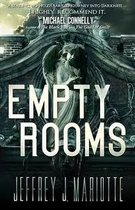 «Empty Rooms» by Jeffrey J. Mariotte