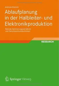 Ablaufplanung in der Halbleiter- und Elektronikproduktion