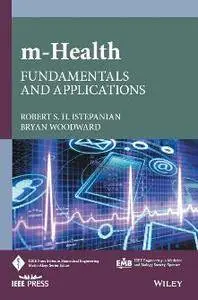 m-Health : Fundamentals and Applications