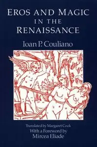 Eros and Magic in the Renaissance (Repost)