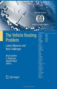 The Vehicle Routing Problem: Latest Advances and New Challenges (repost)
