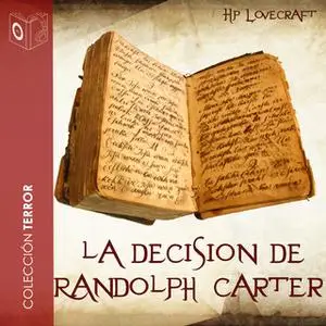 «La decisión de Randolph Carter» by H.P. Lovecraft