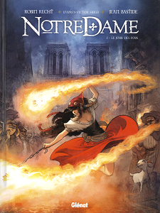 Notre Dame - Tome 1 - Le Jour des Fous