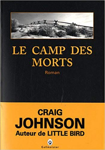 Le camp des morts - Craig Johnson