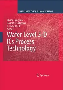 Wafer Level 3-D ICS Process Technology [Repost]