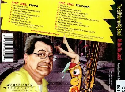 The Ed Palermo Big Band - Oh No! Not Jazz!! (2014) {2CD Set Cuneiform Records} (Frank Zappa related)