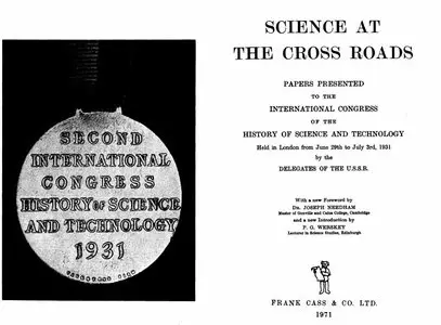 Science at the Cross Roads by P. G. Wersk