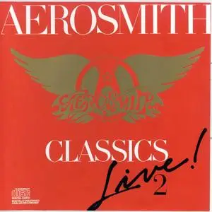 Aerosmith - Classics Live! 2 (1987)