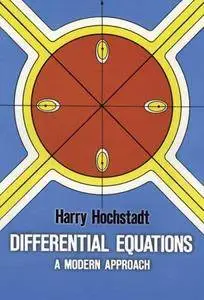 Differential Equations: A Modern Approach (repost)