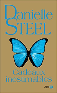 Cadeaux inestimables - Danielle Steel