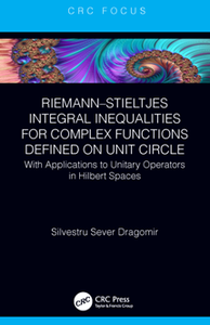 Riemann–Stieltjes Integral Inequalities for Complex Functions Defined on Unit Circle