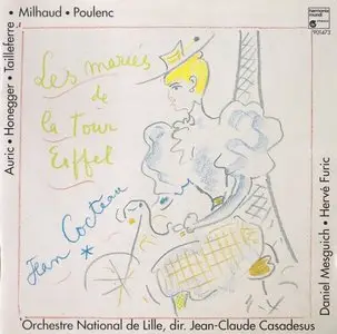 Le groupe des Six - Les Mariés de la Tour Eiffel; Milhaud - Le Boeuf sur le toit (1993)