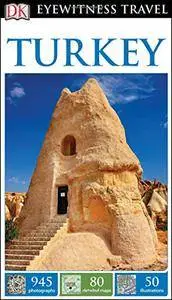 DK Eyewitness Travel Guide: Turkey, Revised edition