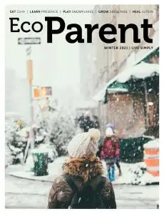 EcoParent - Issue 39 - Winter 2021