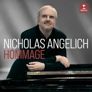 Nicholas Angelich - Nicholas Angelich: Hommage (2023)